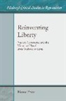 Price, Fiona Price, Fiona (Independent Scholar) Price, Fiona L Price, Price Fiona - Reinventing Liberty