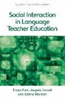 Fiona Farr, Fiona (Assistant Dean of Academic Affairs Farr, Fiona Riordan Farr, FARR FIONA AND RIORD, Angela Farrell, Angela (Course Director Farrell... - Social Interaction in Language Teacher Education