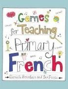 Daniele Bourdais, Danièle Bourdais, Daniele Finnie Bourdais, Danile Bourdais, Sue Finnie, Finnie Sue - Games for Teaching Primary French