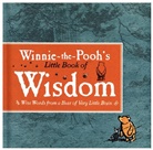 MILNE, A. A. Milne, Alan Alexander Milne, Winnie the Pooh, E. H. Shepard, Ernest H. Shepard - Winnie-the-Pooh's Little Book of Wisdom