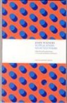 John Wieners, Joshua Beckman, C. A. Conrad, Robert Dewhurst - Supplication: Selected Poems