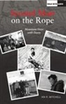 Ian R Mitchell, Ian R Mitchell, Ian R. Mitchell - Second Man on the Rope