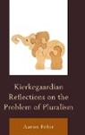 Fehir, Aaron Fehir, Fehir Aaron - Kierkegaardian Reflections Procb