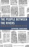 Catherine Churchman, Churchman Catherine - People Between the Rivers