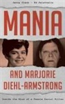 Jerry Clark, Jerry Palattella Clark, Clark Jerry, Ed Palattella, Palattella Ed - Mania and Marjorie Diehl-Armstrong