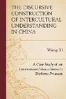 Xi Wang, Wang Xi - Discursive Construction of Intcb