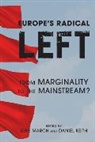 Daniel Keith, Luke March, Daniel Keith, Keith Daniel, Luke March, March Luke - Europe's Radical Left