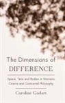 Godart, Caroline Godart, Godart Caroline - Dimensions of Difference Spacecb