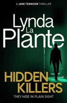 Lynda La Plante, La Plante Lynda, Lynda La Plante, Lynda La Plante - Hidden Killers