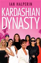 George Glass, Ian Halperin, Ian Halperin - Kardashian Dynasty