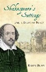 Ralph Berry, Berry Ralph - Shakespeare's Settings and a Sense of Place