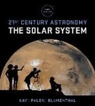 . Blumenthal, George Blumenthal, George (University of California Blumenthal, Laura Kay, Laura (Barnard College) Kay, . Palen... - 21st Century Astronomy 8211 Solar Sy