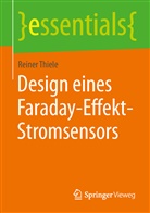 Reiner Thiele - Design eines Faraday-Effekt-Stromsensors