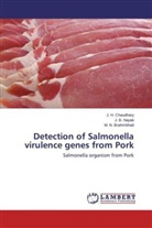M N Brahmbhatt, M. N. Brahmbhatt, J Chaudhary, J H Chaudhary, J. H. Chaudhary, J Nayak... - Detection of Salmonella virulence genes from Pork