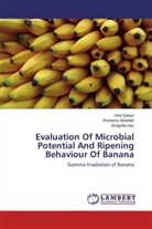 Roheen Abdullah, Roheena Abdullah, Shagufta Naz, Hin Qaiser, Hina Qaiser - Evaluation Of Microbial Potential And Ripening Behaviour Of Banana