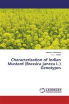 G C Jadeja, G. C. Jadeja, Neela Shekhawat, Neelam Shekhawat - Characterization of Indian Mustard (Brassica juncea L.) Genotypes