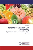 Hans Unim - Benefits of Vitamin C in pregnancy