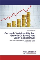 Daniel Wondimkun - Outreach,Sustainability And Growth Of Saving And Credit Cooperatives