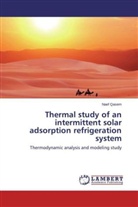 Naef Qasem - Thermal study of an intermittent solar adsorption refrigeration system