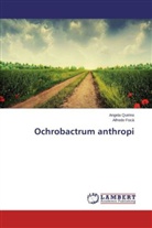 Alfredo Focà, Angel Quirino, Angela Quirino - Ochrobactrum anthropi