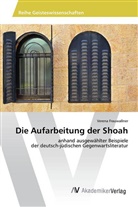 Verena Frauwallner - Die Aufarbeitung der Shoah