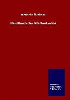 Wendelin Boeheim - Handbuch der Waffenkunde