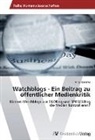 Mirja Hammer - Watchblogs - Ein Beitrag zu öffentlicher Medienkritik