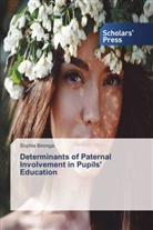 Sophia Bironga - Determinants of Paternal Involvement in Pupils' Education