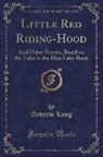 Andrew Lang - Little Red Riding-Hood