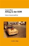 Carmen Biste - Alltag in der DDR