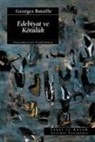 Georges Bataille - Edebiyat ve Kötülük