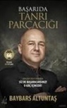 Baybars Altuntas - Basarida Tanri Parcacigi