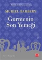 Muriel Barbery - Gurmenin Son Yemegi