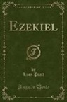 Lucy Pratt - Ezekiel (Classic Reprint)