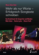 Masen Abou-Dakn - Mehr als nur Worte - Erfolgreich Songtexte schreiben