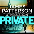 James Patterson, Mark Sullivan, Jean Brassard, Dion Graham, Jay Snyder - Private Paris (Audio book)