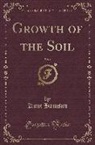 Knut Hamsun - Growth of the Soil, Vol. 1 (Classic Reprint)
