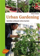 Yohan Hubert - Urban Gardening