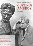 Otto E. Plettenbacher, Gustinus Ambrosi-Gesellschaft, Gustinus Ambrosi-Gesellschaft - Gustinus Ambrosi