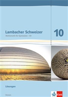 Lambacher-Schweizer, Ausgabe Hessen G9: Lambacher Schweizer Mathematik 10 - G9. Ausgabe Hessen