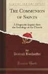 Dietrich Bonhoeffer - The Communion of Saints