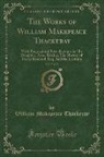 William Makepeace Thackeray - The Works of William Makepeace Thackeray, Vol. 7 of 13