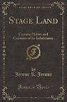 Jerome K. Jerome - Stage Land