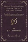 J. T. Trowbridge - Banking House of George P. Bissell Dealers in Safe Eight Per Cent
