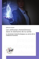Mélusine Larivière - Les anticorps monoclonaux dans le domaine de la santé
