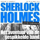 Arthur Conan Doyle - Sherlock Holmes Het avontuur van de gespikkelde band (Hörbuch)