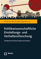 Thorsten Faas, Oscar W. Gabriel, Jürgen Maier, Osca W Gabriel, Oscar W Gabriel - Politikwissenschaftliche Einstellungs- und Verhaltensforschung