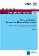 DIN e.V., Vde - Schienenfahrzeuge - Zustand der Eisenbahnfahrzeuge 2