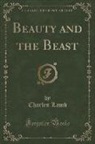 Charles Lamb - Beauty and the Beast (Classic Reprint)