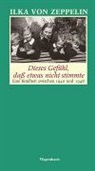 Ilka Von Zeppelin, Zeppelin, Ilka von Zeppelin - Dieses Gefühl, daß etwas nicht stimmte